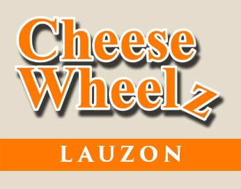 Cheese Wheelz Lauzon